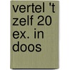 Vertel 't zelf 20 ex. in doos door Onbekend