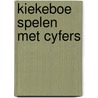 Kiekeboe spelen met cyfers door Shapiro
