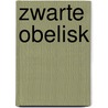 Zwarte obelisk by Remarque