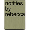 Notities by rebecca door Daphne Du Maurier