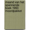 Maand van het spannende boek 1993 moordpakket door Onbekend