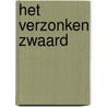 Het verzonken zwaard by David Gemmell