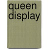 Queen display door Haley