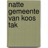 Natte gemeente van koos tak by Gooyer