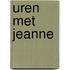 Uren met jeanne