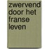 Zwervend door het franse leven