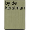 By de kerstman door Macguire