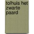 Tolhuis het zwarte paard