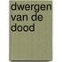 Dwergen van de dood