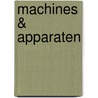 Machines & apparaten by Reeve