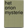 Het Orion mysterie