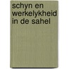 Schyn en werkelykheid in de sahel door Stol