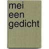 Mei een gedicht
