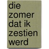 Die zomer dat ik zestien werd door Faldbakken