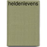 Heldenlevens by Ros