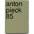 Anton pieck 85