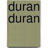 Duran duran door Simmons