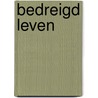 Bedreigd leven door Gill Davies