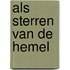 Als sterren van de hemel