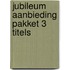 Jubileum aanbieding pakket 3 titels