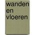 Wanden en vloeren