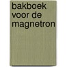 Bakboek voor de magnetron door Sonja van de Rhoer