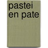 Pastei en pate door Holleman