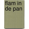 Flam in de pan door Onck
