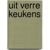 Uit verre keukens door Halverhout