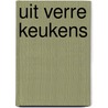 Uit verre keukens by Halverhout