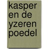 Kasper en de yzeren poedel door Hooper