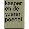 Kasper en de yzeren poedel door Hooper