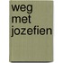 Weg met jozefien