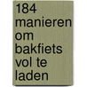 184 manieren om bakfiets vol te laden door T. van Turnhout