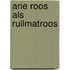 Arie roos als ruilmatroos