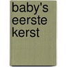 Baby's eerste kerst by Oomen