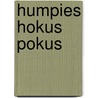 Humpies hokus pokus door Renate Constantin