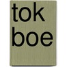 Tok boe by Burningham
