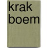 Krak boem by Burningham