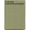 In de stad nederlands-portugees by Hofman