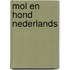 Mol en hond nederlands