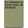 Jan klaassen en katryn pres. de bereboef by Kryger