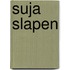 Suja slapen