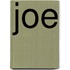 Joe