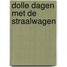 Dolle dagen met de straalwagen by Goosen