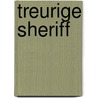 Treurige sheriff door Bruckner