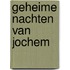 Geheime nachten van jochem