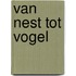 Van nest tot vogel