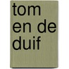 Tom en de duif by Kessels