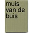 Muis van de buis